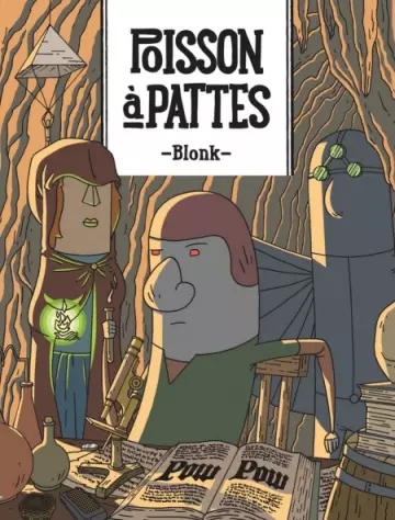 Poisson à pattes - Blonk  [BD]