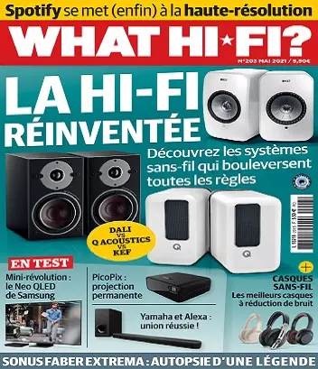 What Hi-Fi N°203 – Mai 2021 [Magazines]