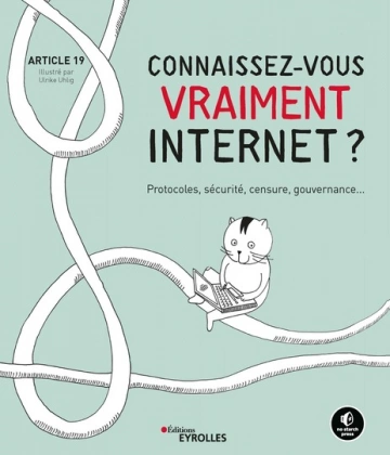 Connaissez-vous vraiment Internet ?  [Livres]