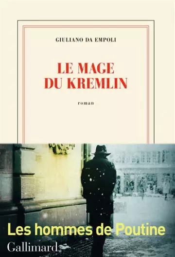 Le mage du Kremlin - Giuliano Da Empoli [Livres]