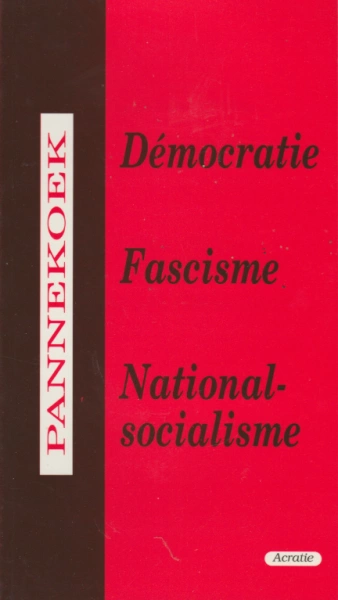 Démocratie, Fascisme, National socialisme  [Livres]