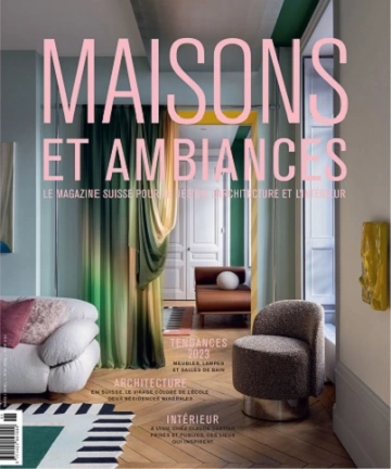 Maisons et Ambiances N°6 – Mars-Avril 2023  [Magazines]