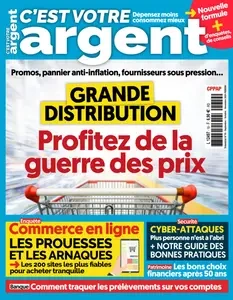 C'est Votre Argent N.19 - Septembre-Octobre-Novembre 2024  [Magazines]