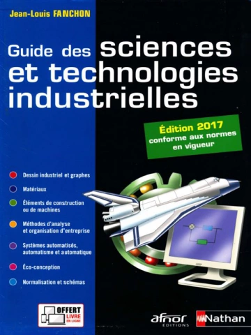 Jean Luis Fanchon - Guide des sciences et technologies industrielles [Livres]