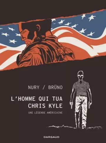 L’Homme Qui Tua Chris Kyle [BD]