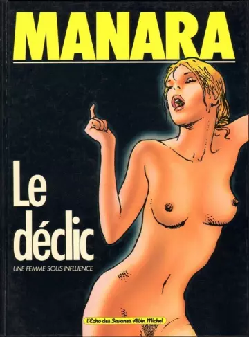 Le déclic - 4 Tomes (Milo Manara) [Adultes]