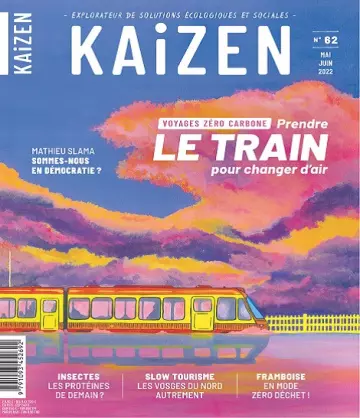 Kaizen Magazine N°62 – Mai-Juin 2022  [Magazines]