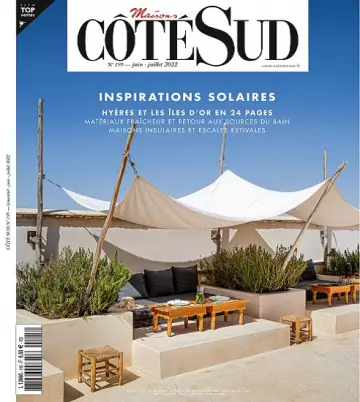 Maisons Côté Sud N°195 – Juin-Juillet 2022  [Magazines]