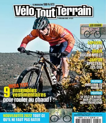 Vélo Tout Terrain N°277 – Avril-Mai 2022  [Magazines]