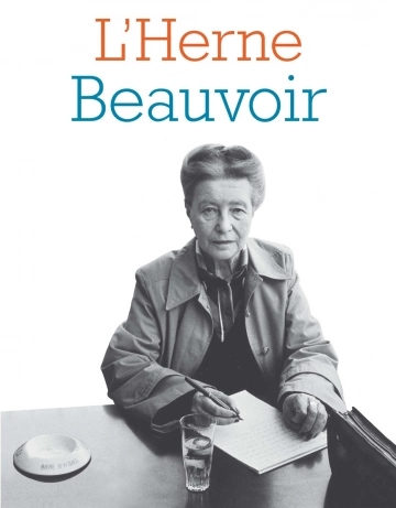 LES CAHIERS DE L'HERNE - SIMONE DE BEAUVOIR [Livres]