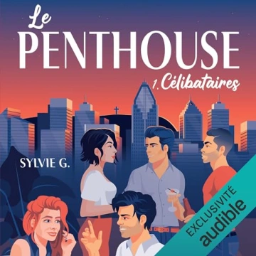 Le penthouse Sylvie G.  [AudioBooks]