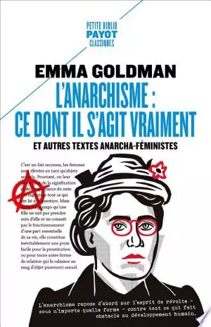 L'anarchisme : ce dont il s'agit vraiment  [Livres]