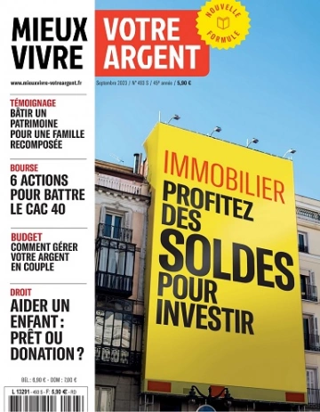 Mieux Vivre Votre Argent N°493 – Septembre 2023  [Magazines]