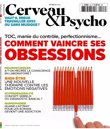 Cerveau et Psycho N°133 – Juin 2021 [Magazines]