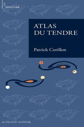 Atlas du tendre [Livres]