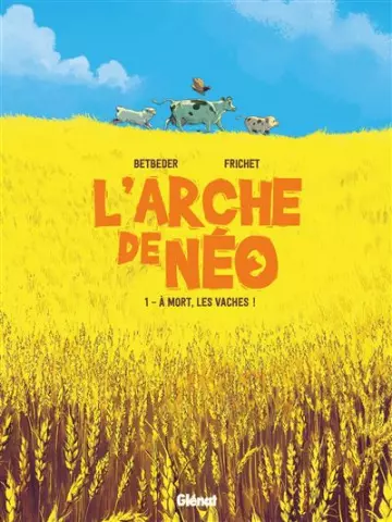 L'ARCHE DE NÉO T1 & T2 [BD]