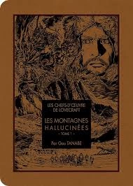 LES MONTAGNES HALLUCINÉES  [Mangas]