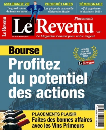 Le Revenu Placements N°306 – Juin 2023 [Magazines]