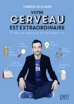 Votre cerveau est extraordinaire [Livres]