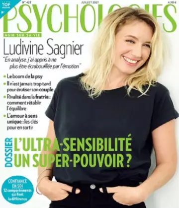 Psychologies Magazine N°423 – Juillet 2021 [Magazines]