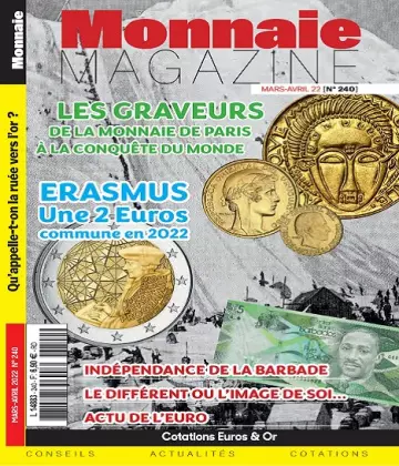 Monnaie Magazine N°240 – Mars-Avril 2022  [Magazines]