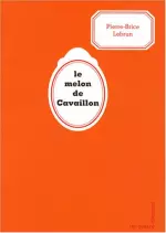 Le melon de Cavaillon  [Livres]