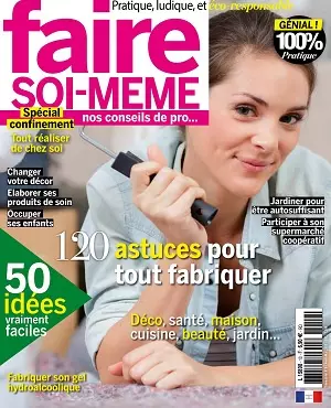 Faire Soi-même N°10 – Avril-Mai 2020 [Magazines]