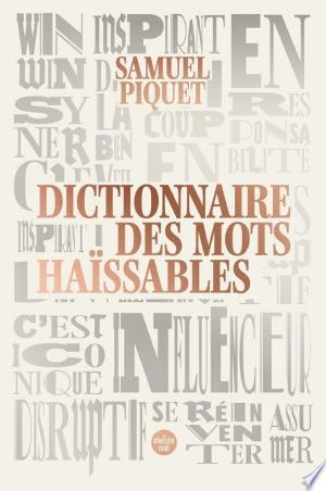 DICTIONNAIRE DES MOTS HAÏSSABLES - SAMUEL PIQUET [Livres]