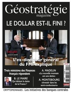 Géostratégie Magazine - Août-Octobre 2023 [Magazines]