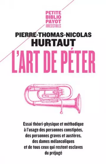 L'ART DE PÉTER - PIERRE-THOMAS-NICOLAS HURTAUT [Livres]