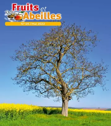 Fruits et Abeilles N°5 – Mai 2022 [Magazines]