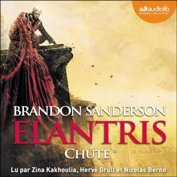 Elantris 1 - Chute   Brandon Sanderson  [AudioBooks]