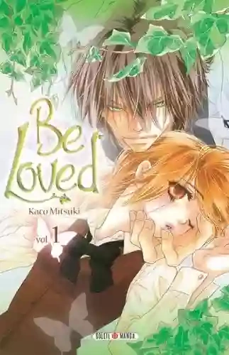 Be Loved (01-02) [Mangas]