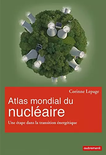 Atlas mondial du nucléaire [Livres]