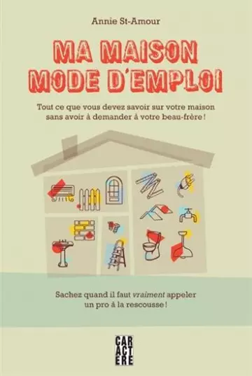 Ma maison mode d'emploi [Livres]