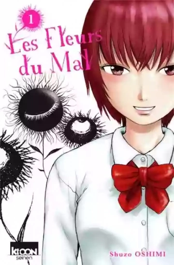 FLEURS DU MAL (LES) (01-11) [Mangas]