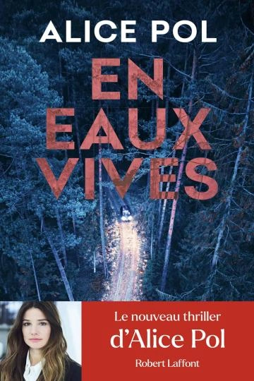 En eaux vives - Alice Pol  [Livres]