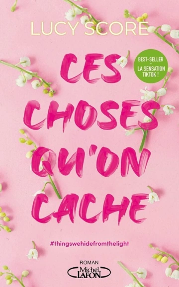 CES CHOSES QU'ON N'OUBLIE PAS T2 - LUCY SCORE  [Livres]