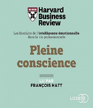 Pleine conscience Harvard Business Review  [AudioBooks]