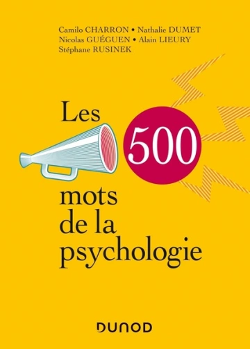 Les 500 mots de la psychologie  [Livres]