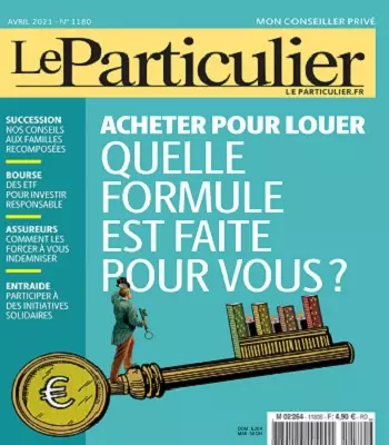 Le Particulier N°1180 – Avril 2021 [Magazines]