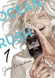 Ocean Rush T01 (John Tarachine)  [Mangas]