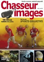 Chasseur d’images N°404 – Juin 2018  [Magazines]