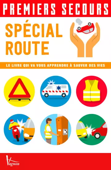 Spécial route - Premier secour  [Livres]