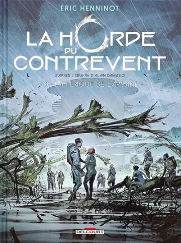 La horde du Contrevent T01-T03 Intégrale [BD]