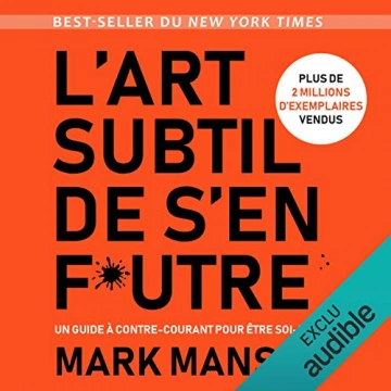 L'art subtil de s'en f*utre Mark Manson  [AudioBooks]