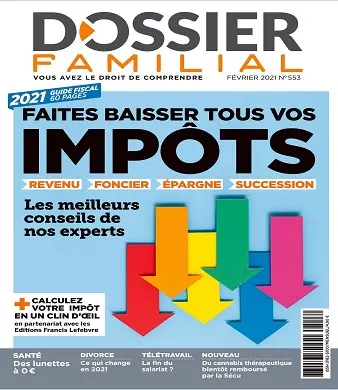 Dossier Familial N°553 – Février 2021 [Magazines]