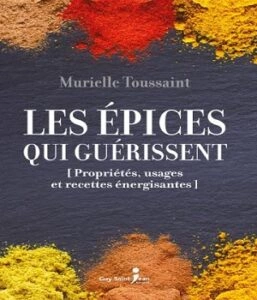 Les épices qui guérissent [Livres]