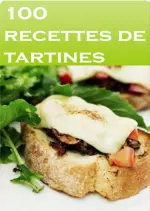 100 recettes de tartines [Livres]