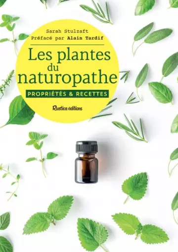 Les plantes du naturopathe [Livres]